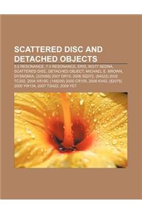 Scattered Disc and Detached Objects