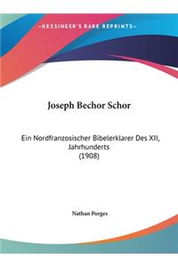 Joseph Bechor Schor