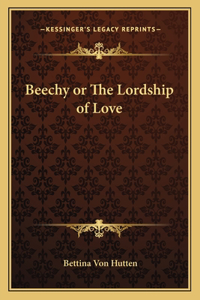 Beechy or The Lordship of Love