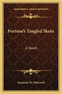 Fortune's Tangled Skein