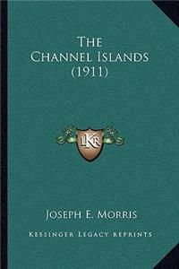 The Channel Islands (1911)