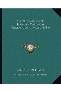 Old-Fashioned Journey Through England and Wales (1884)