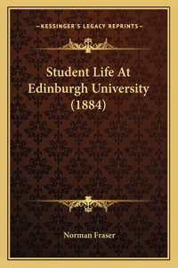 Student Life at Edinburgh University (1884)