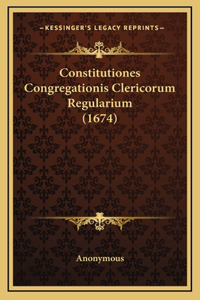 Constitutiones Congregationis Clericorum Regularium (1674)