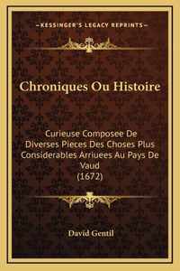 Chroniques Ou Histoire