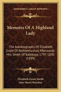 Memoirs Of A Highland Lady
