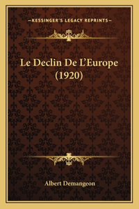 Declin De L'Europe (1920)