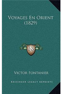 Voyages En Orient (1829)
