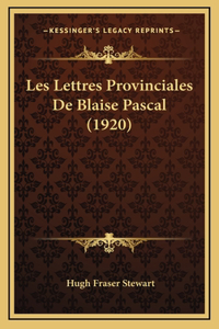 Les Lettres Provinciales de Blaise Pascal (1920)