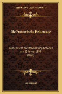 Die Franzosische Heldensage