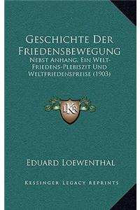 Geschichte Der Friedensbewegung