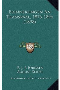 Erinnerungen An Transvaal, 1876-1896 (1898)
