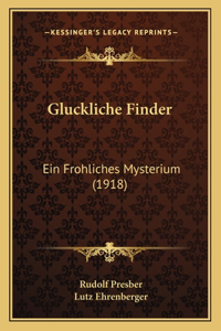 Gluckliche Finder