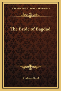 The Bride of Bagdad