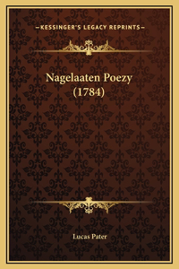 Nagelaaten Poezy (1784)