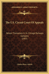 The U.S. Circuit Court Of Appeals