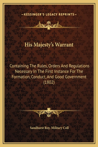 His Majesty's Warrant