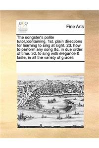 Songster's Polite Tutor,