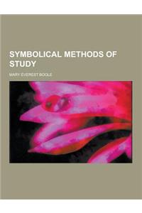 Symbolical Methods of Study