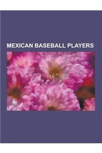 Mexican Baseball Players