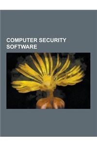 Computer Security Software: Proxy Server, Saml 2.0, Saml 1.1, Einstein, Port Scanner, Proofpoint, Inc., Idle Scan, Microsoft Forefront Threat Mana