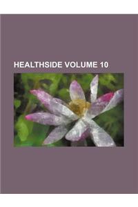 Healthside Volume 10