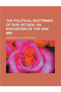 The Political Doctrines of Sun Yat-Sen