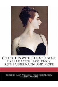 Celebrities with Celiac Disease Like Elisabeth Hasslebeck, Keith Olbermann, and More