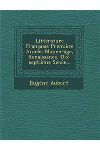 Litterature Francaise Premiere Annee