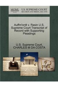 Auffm'ordt V. Rasin U.S. Supreme Court Transcript of Record with Supporting Pleadings