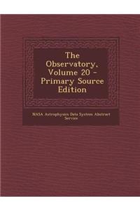 The Observatory, Volume 20