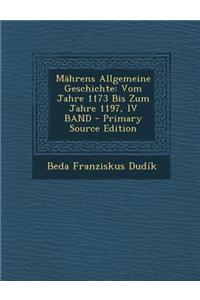 Mahrens Allgemeine Geschichte: Vom Jahre 1173 Bis Zum Jahre 1197, IV Band