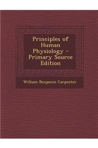 Principles of Human Physiology