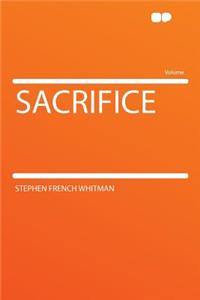 Sacrifice