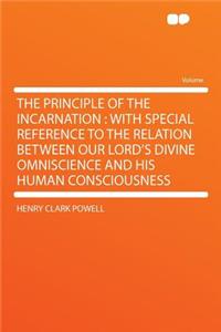 The Principle of the Incarnation