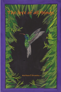 The Love of All Things