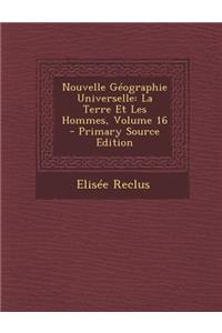 Nouvelle Geographie Universelle