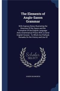 Elements of Anglo-Saxon Grammar