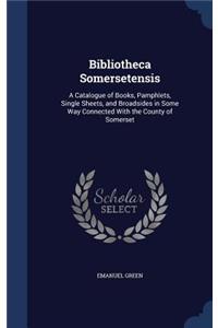 Bibliotheca Somersetensis