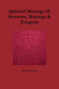 Spiritual Musings II