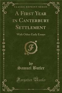 A First Year in Canterbury Settlement