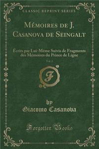 Mémoires de J. Casanova de Seingalt, Vol. 2