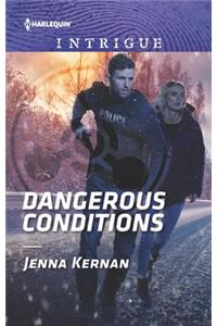 Dangerous Conditions