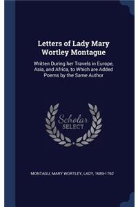 Letters of Lady Mary Wortley Montague