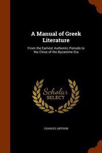 A Manual of Greek Literature