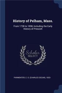 History of Pelham, Mass.