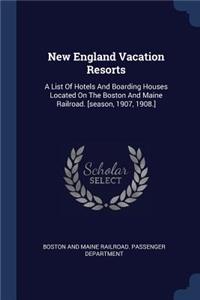 New England Vacation Resorts