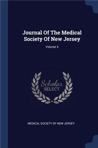 Journal Of The Medical Society Of New Jersey; Volume 4