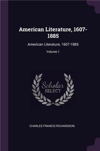 American Literature, 1607-1885