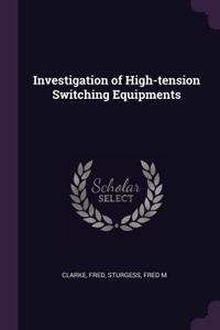 Investigation of High-tension Switching Equipments